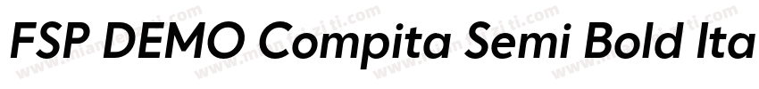 FSP DEMO Compita Semi Bold Italic字体转换